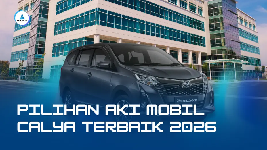 Rekomendasi Aki Mobil Calya Terbaik 2026