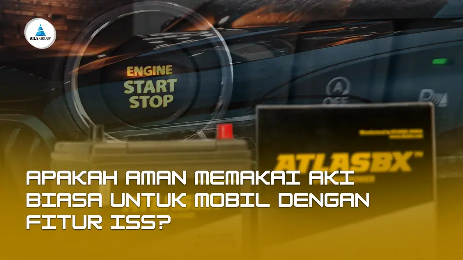 Amankah menggunakan aki biasa untuk mobil ISS?